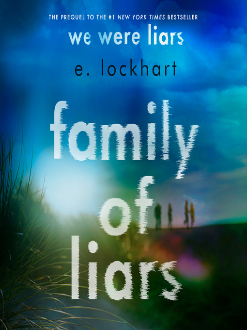 Title details for Family of Liars by E. Lockhart - Wait list